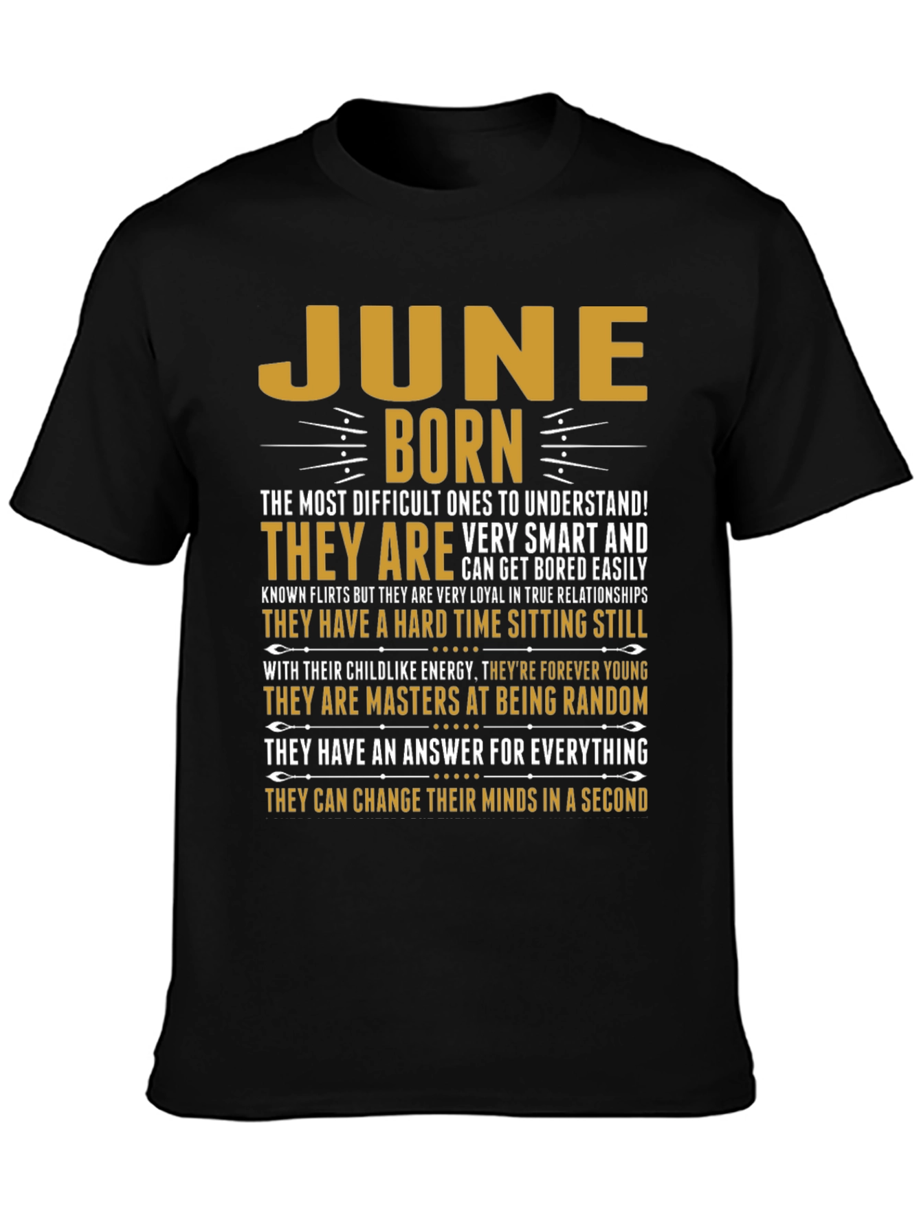 June Born T-Shirt - Difficult to Understand