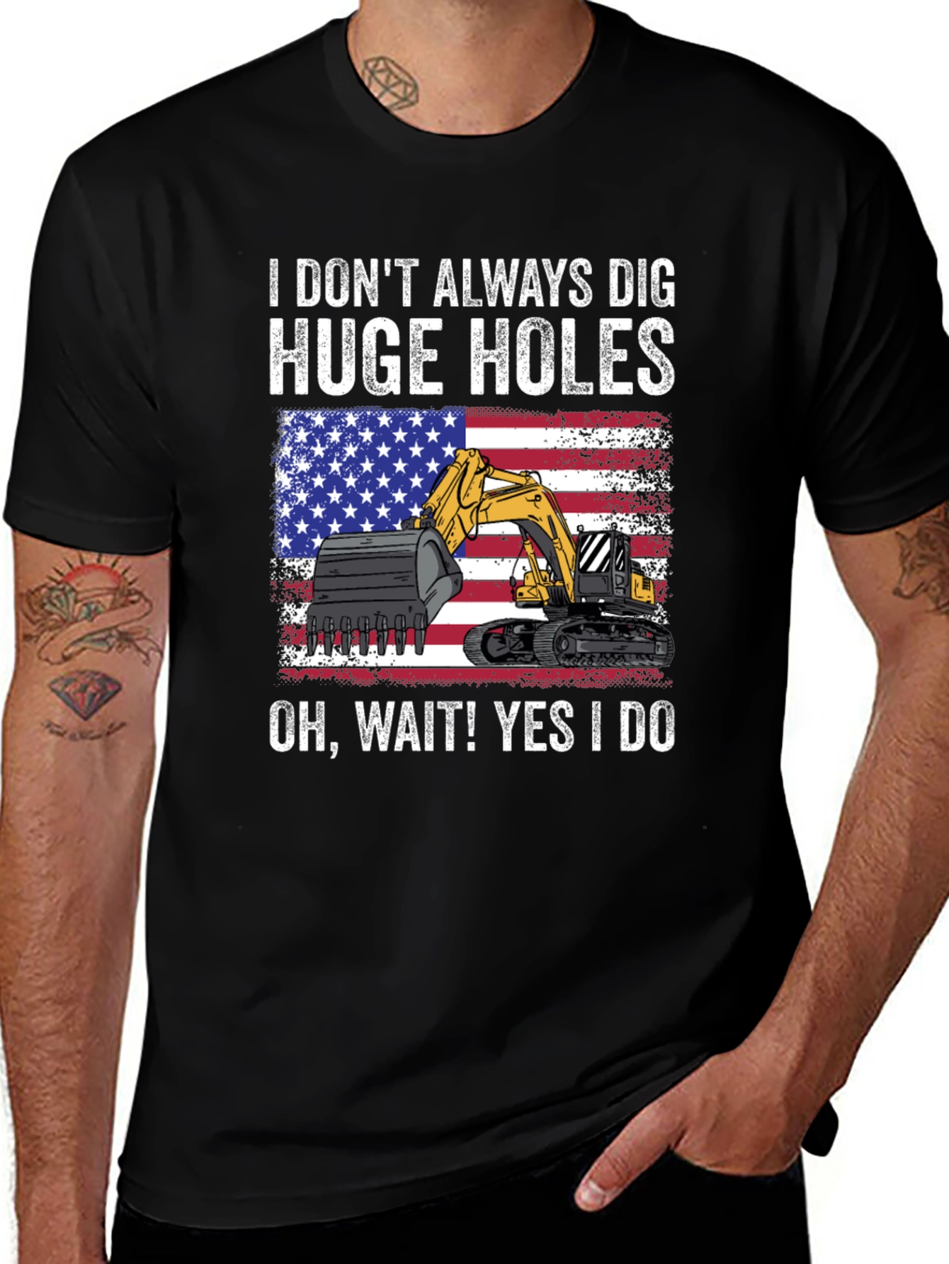 I Dig Huge Holes T-Shirt