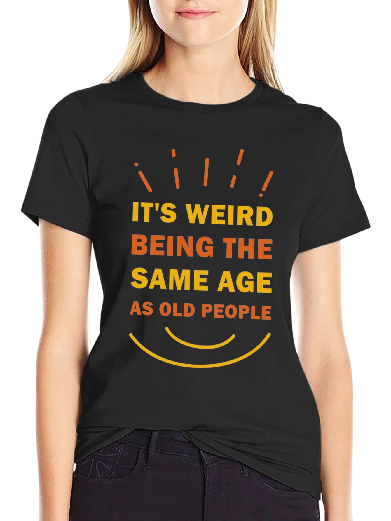 Funny Same Age as Old People Graphic T-Shirt