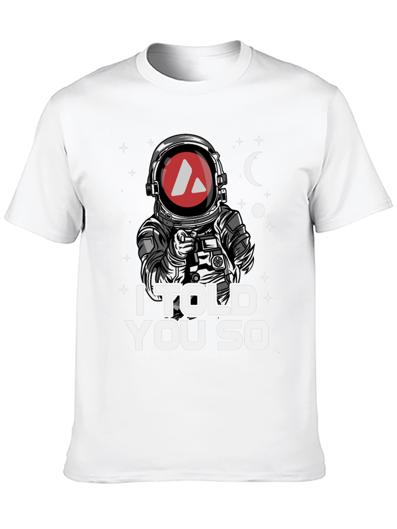 I Told You So Astronaut Graphic Tee