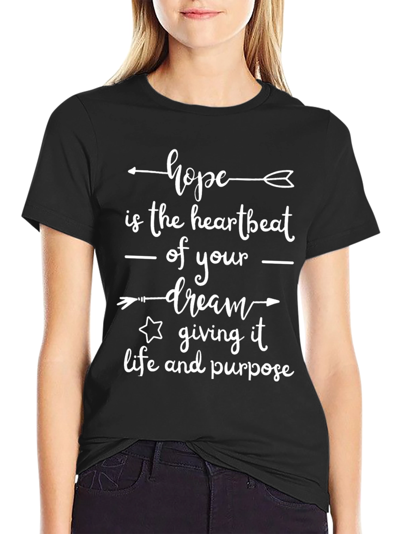 Hope Dream Life Purpose T-Shirt