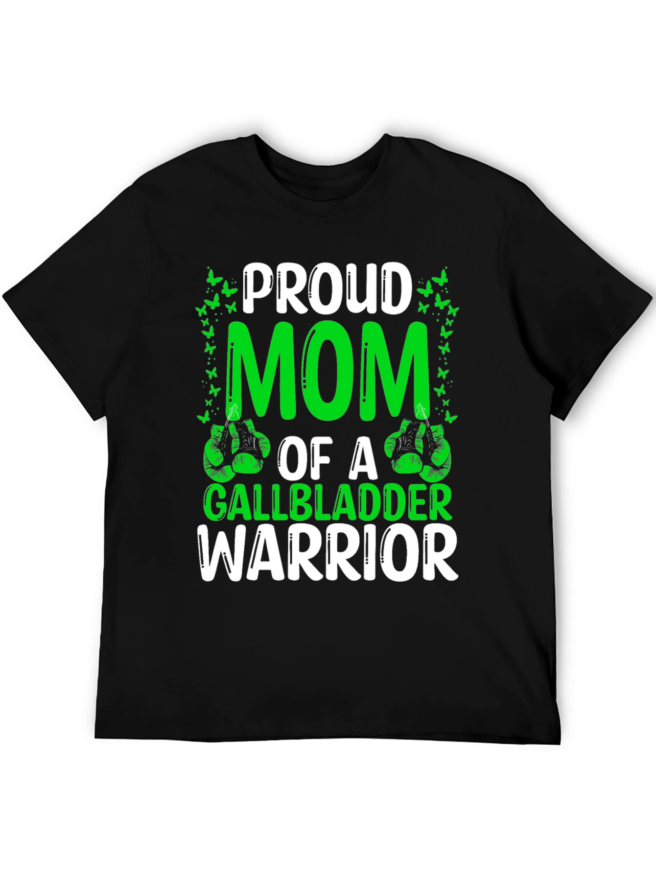 Proud Mom Gallbladder Warrior T-Shirt