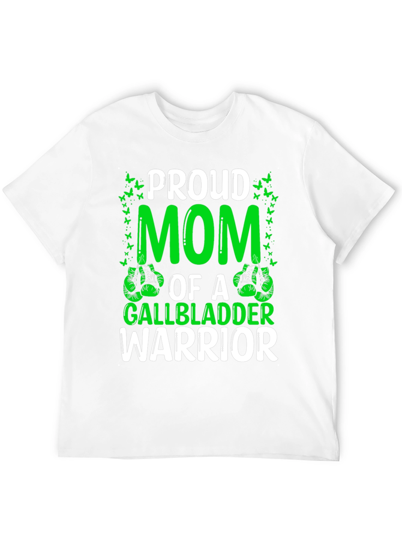 Proud Mom Gallbladder Warrior T-Shirt