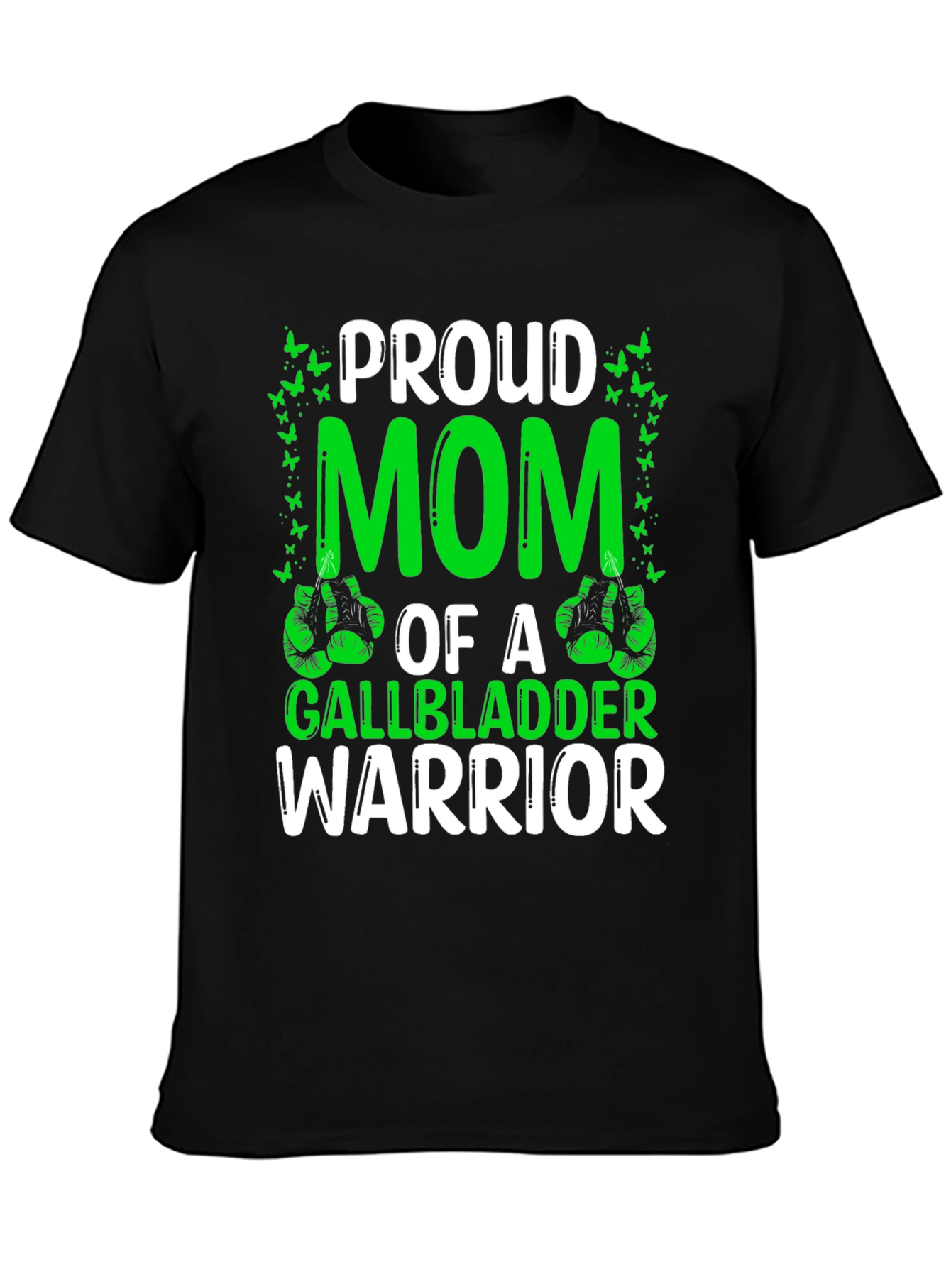 Proud Mom Gallbladder Warrior T-Shirt