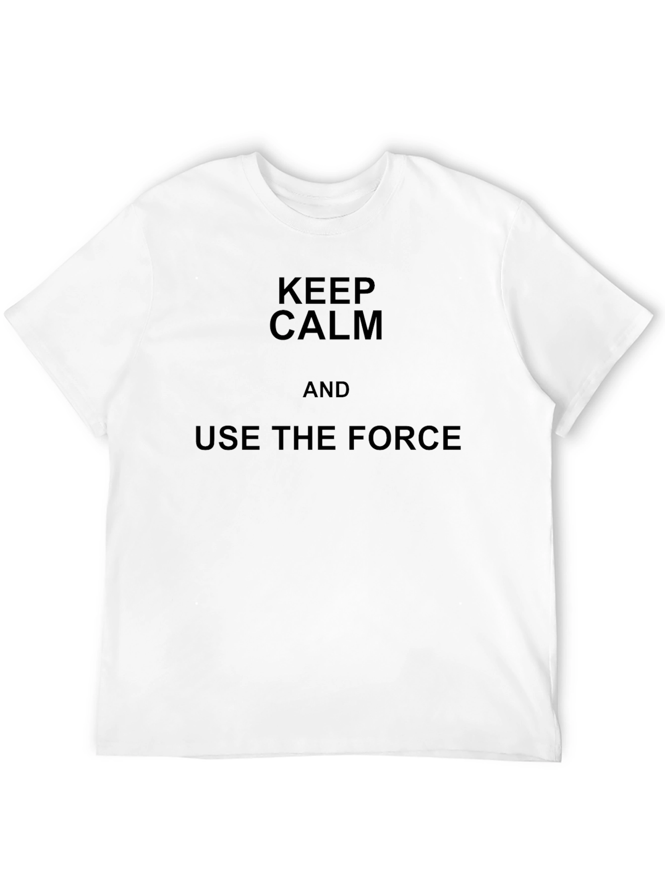 Keep Calm Use The Force T-Shirt