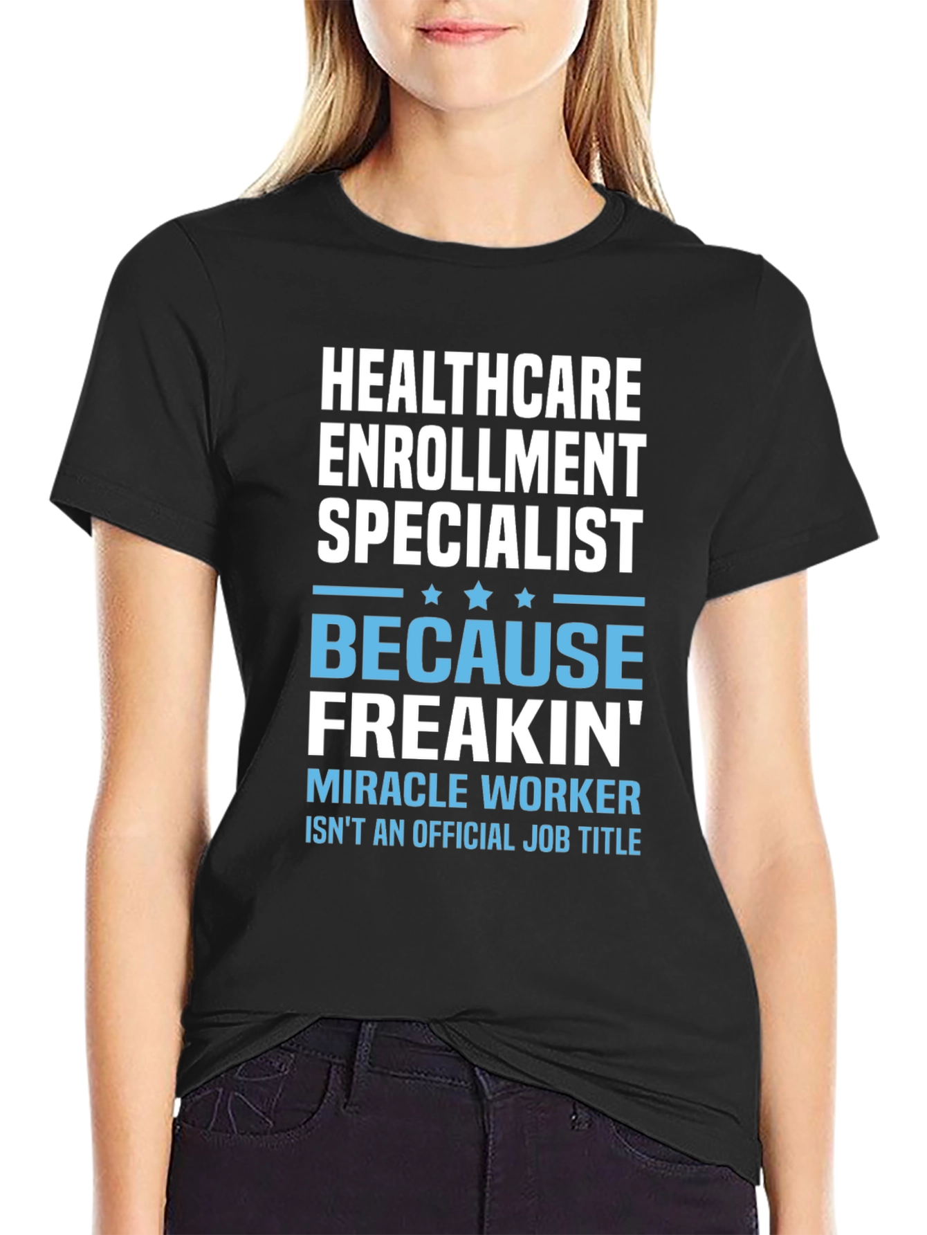 Healthcare Enrollment Specialist Funny T-Shirt