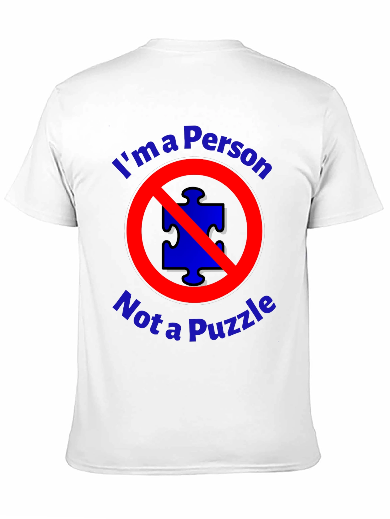 Im a Person Not a Puzzle T-Shirt
