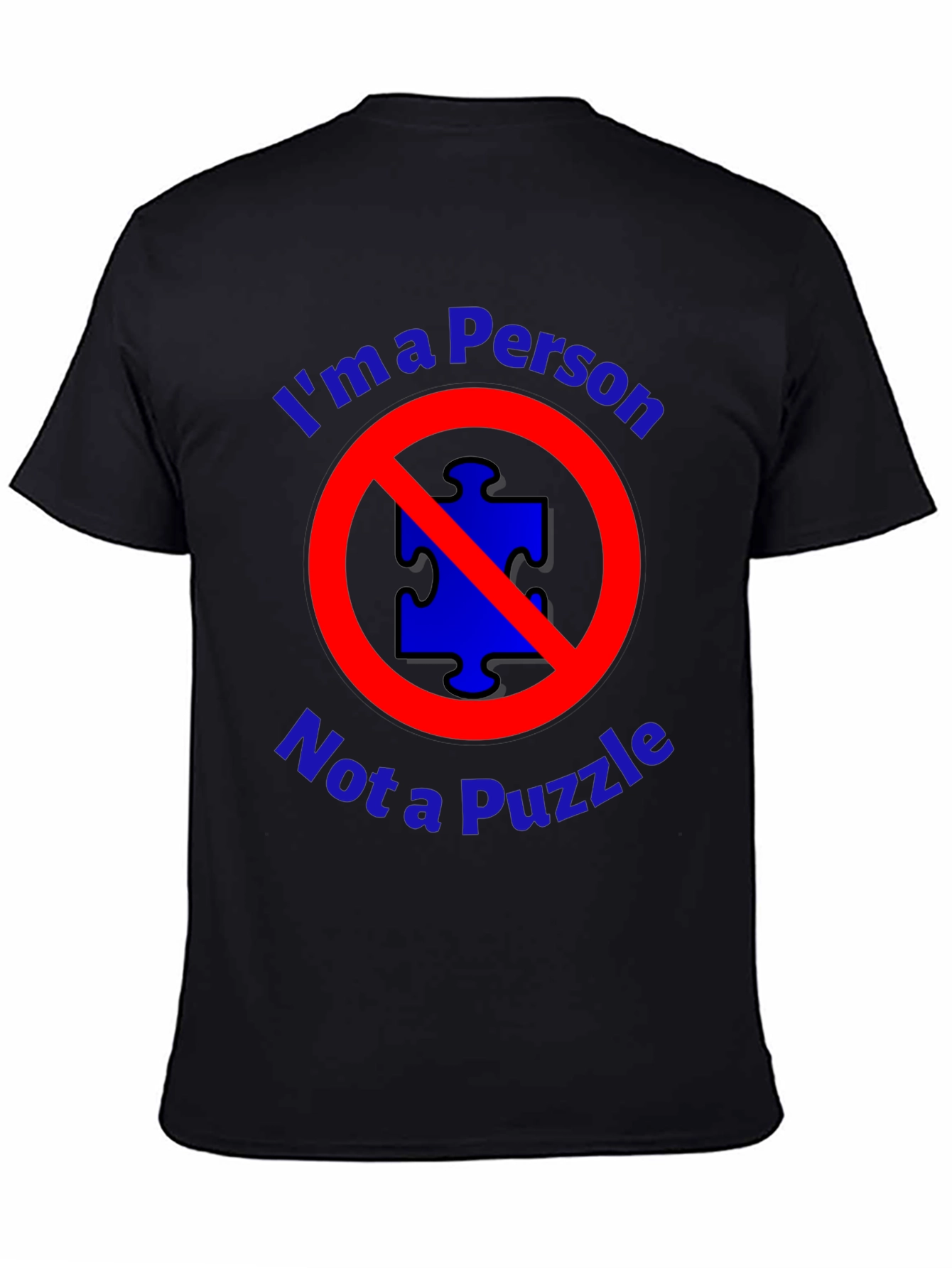 Im a Person Not a Puzzle T-Shirt