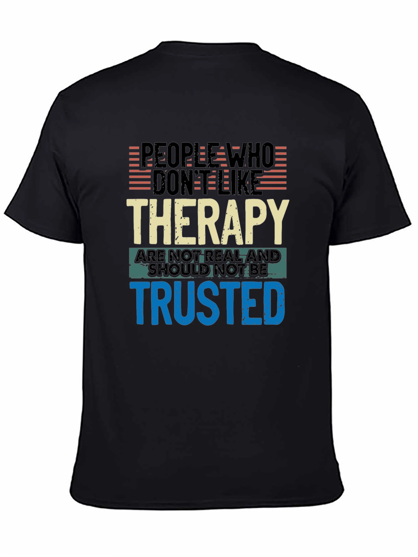 Therapy Humor Graphic Tee