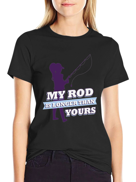 Funny Fishing T-Shirt - My Rod is Longer Than Yours