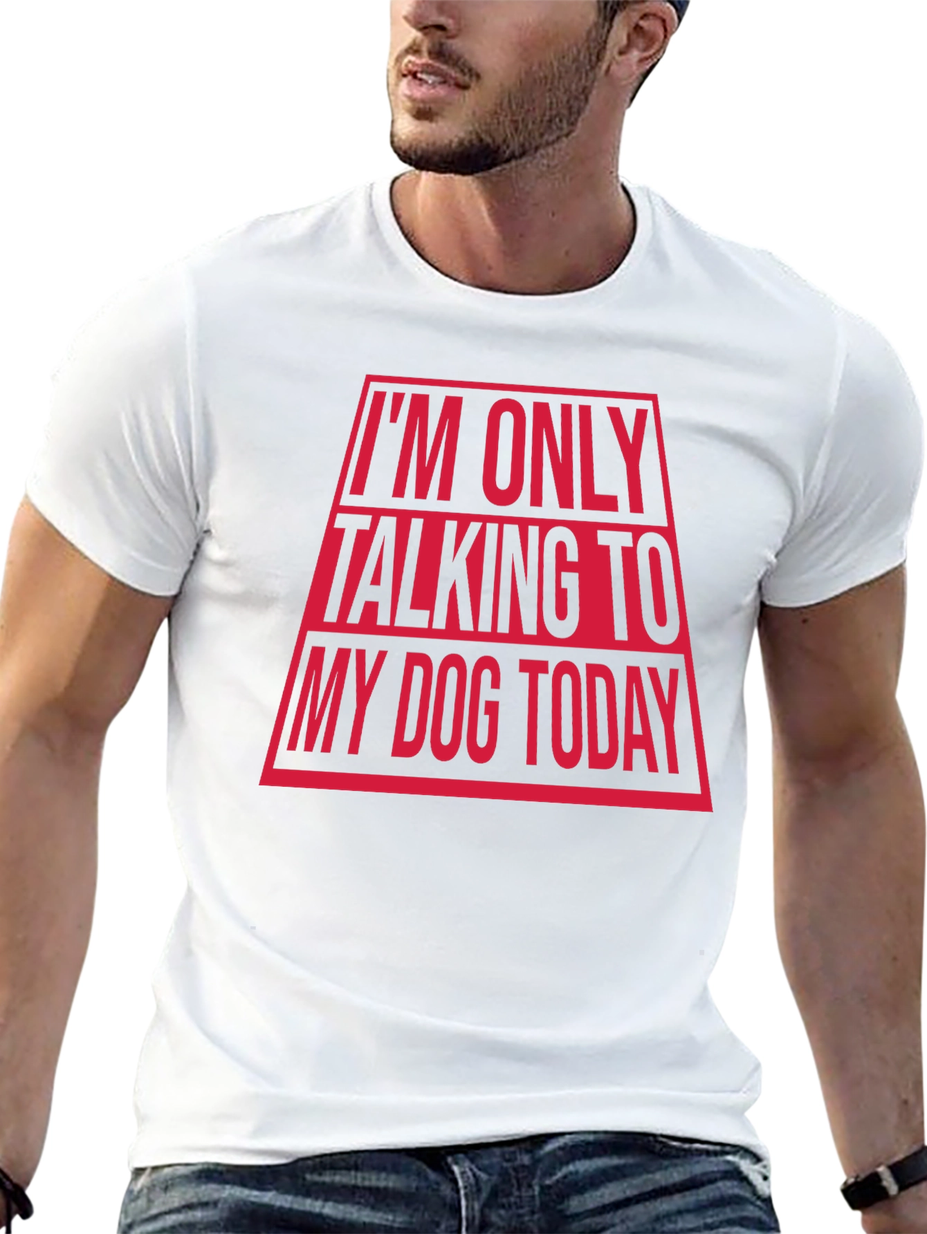 Im Only Talking To My Dog Today Funny T-Shirt