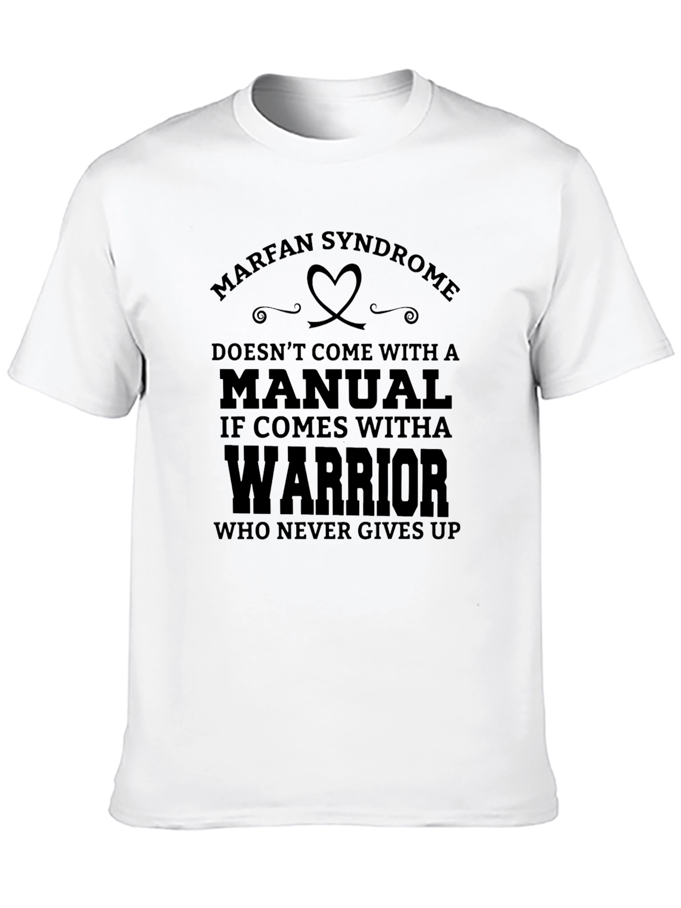 Marfan Syndrome Awareness T-Shirt