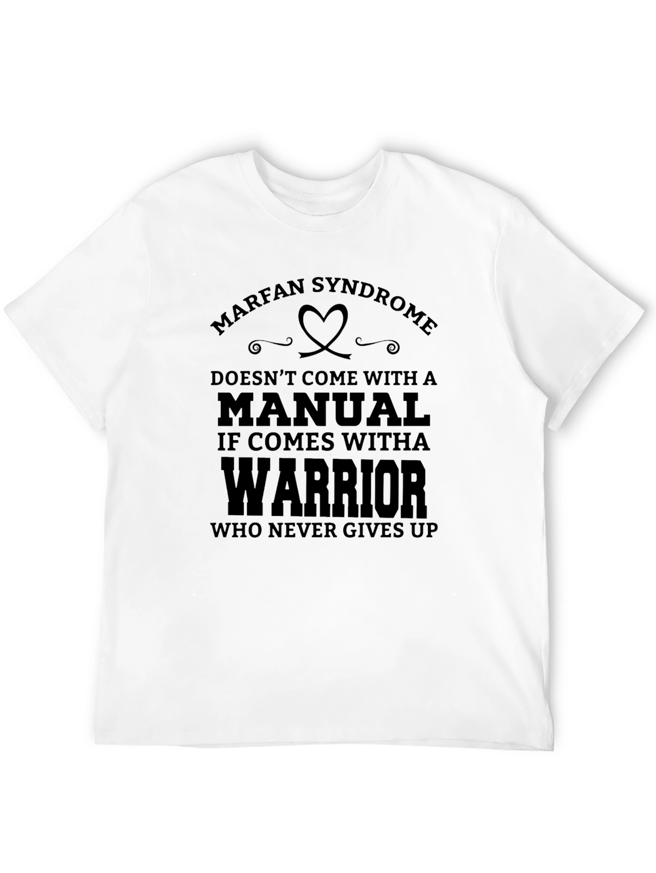 Marfan Syndrome Awareness T-Shirt