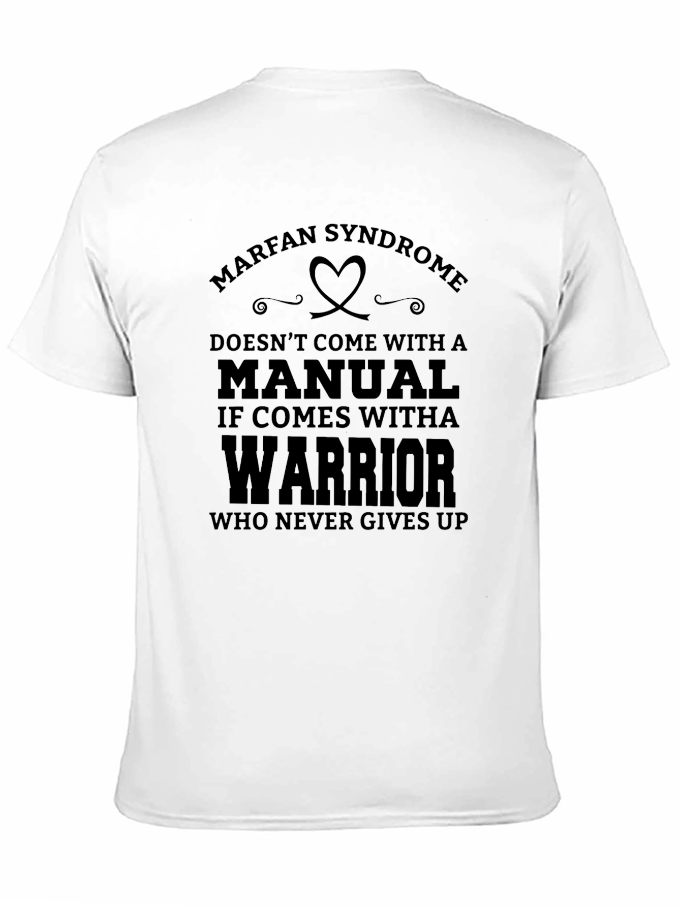 Marfan Syndrome Awareness T-Shirt