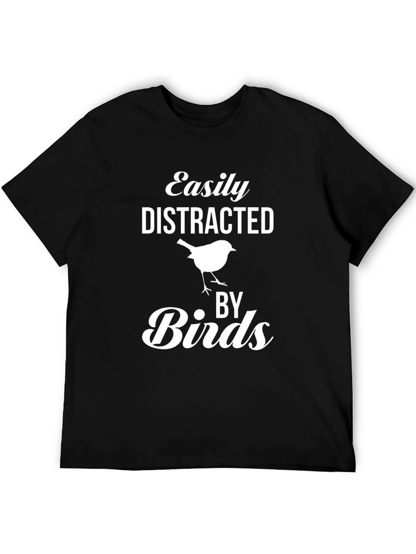 Easily Distracted By Birds Black T-Shirt