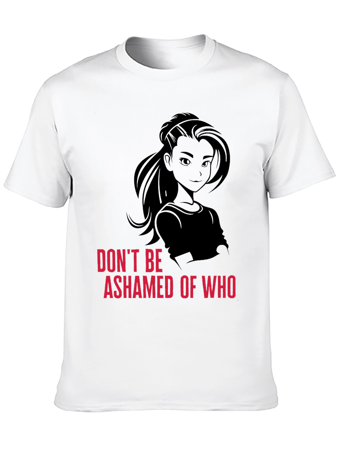 Empowering Black T-Shirt - Dont Be Ashamed