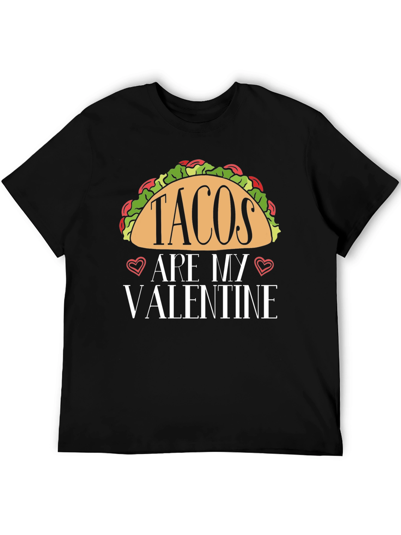 Tacos Are My Valentine Black T-Shirt