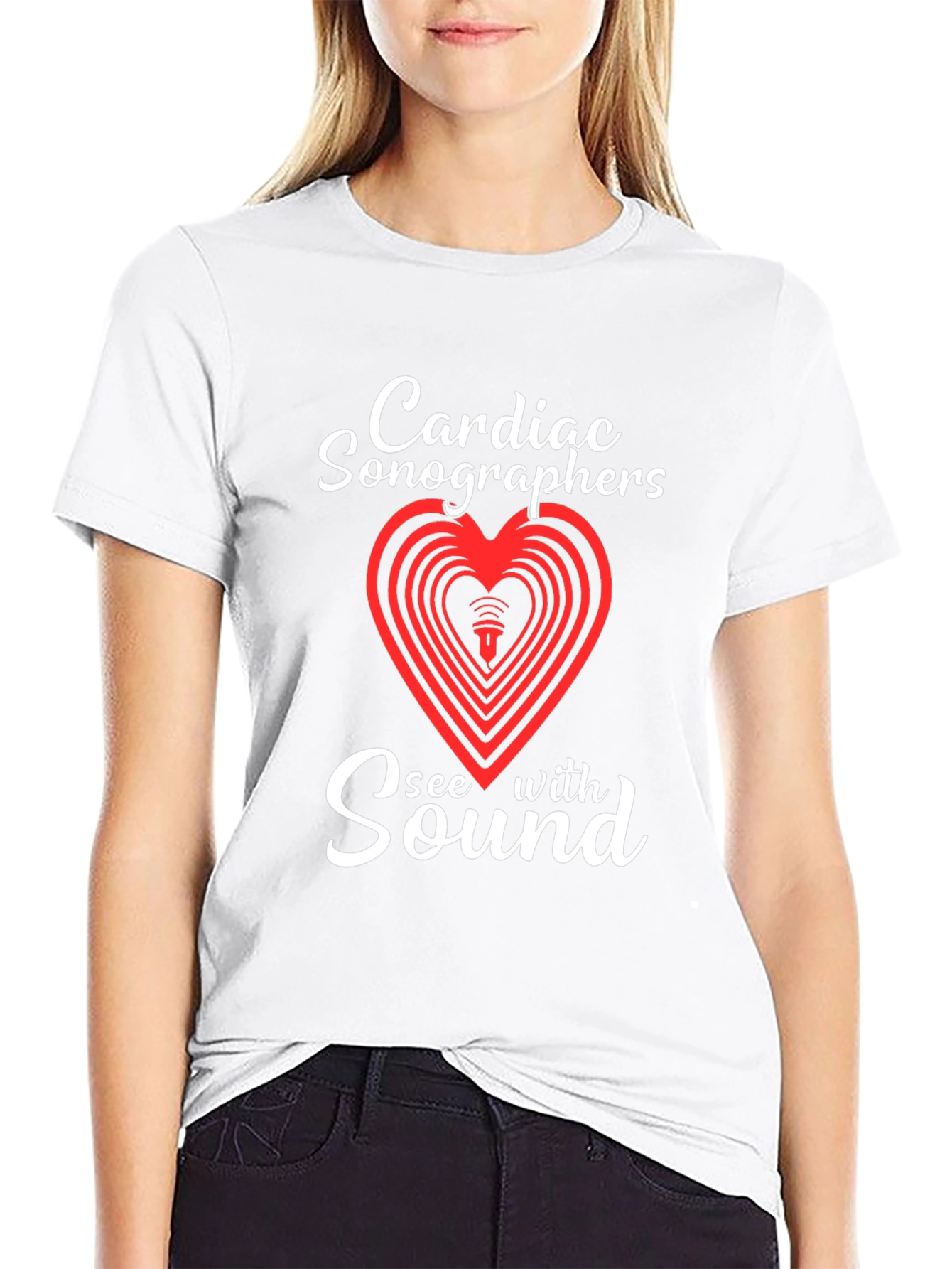 Cardiac Sonographer See With Sound T-Shirt
