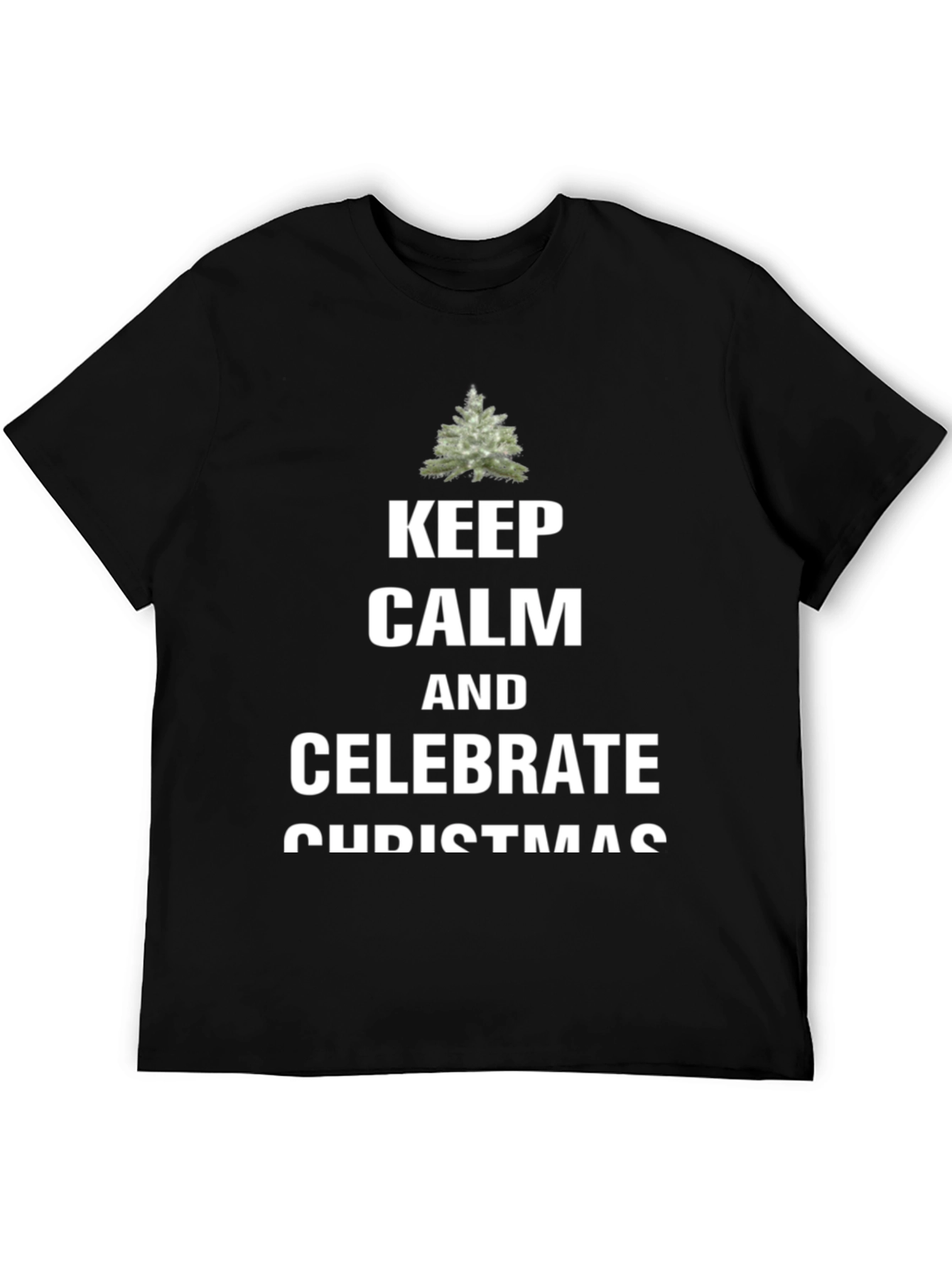 Keep Calm & Celebrate Christmas Tee