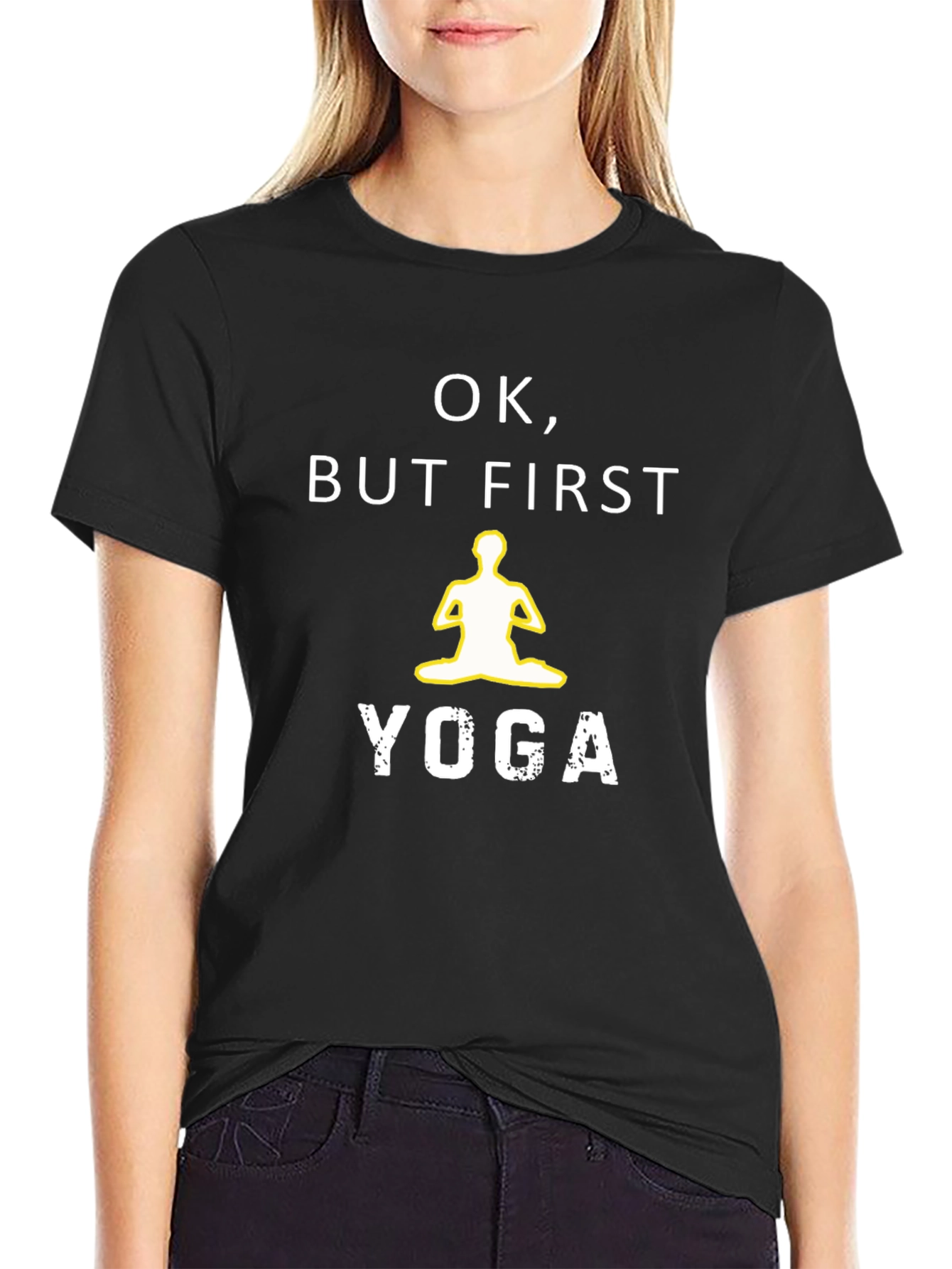 Ok But First Yoga T-Shirt - Relaxed Fit