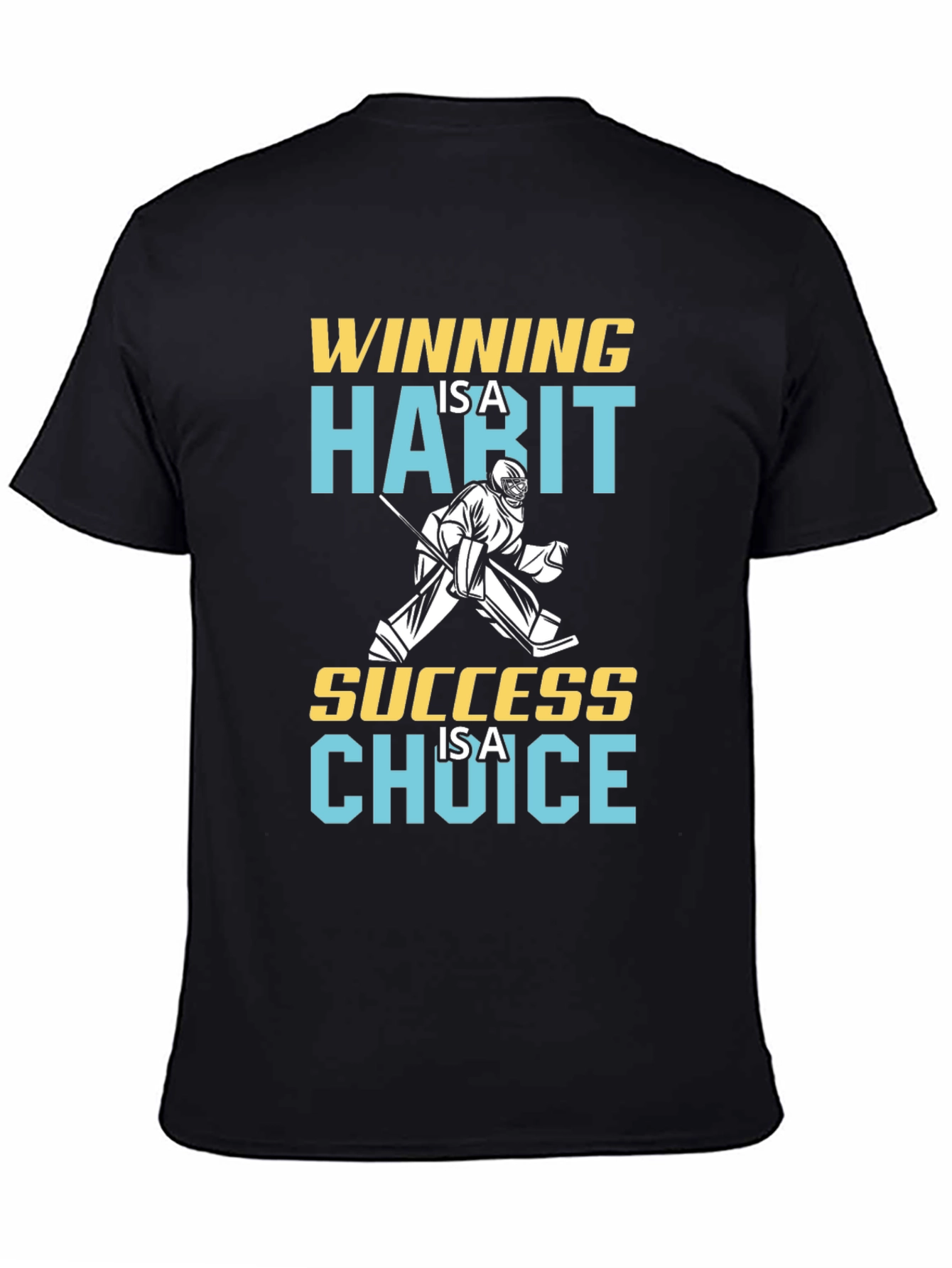 Winning Hockey Graphic T-Shirt - Success is a Choice