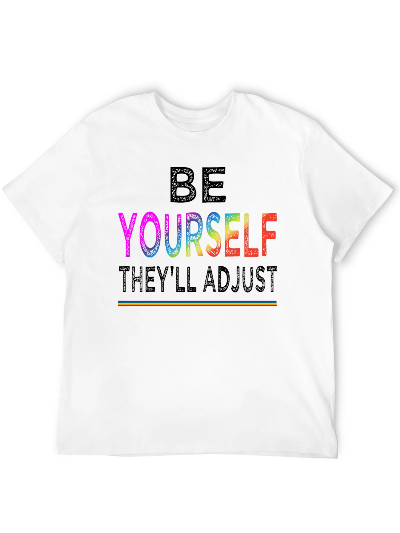 Be Yourself LGBTQ+ Pride Rainbow T-Shirt