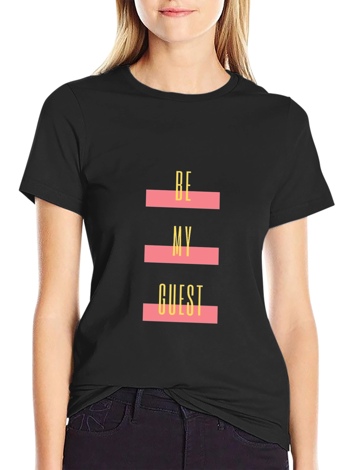 Be My Guest Graphic Tee - Soft Cotton Blend