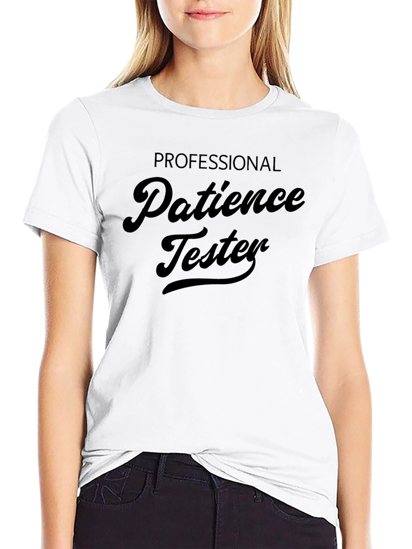 Patience Tester Graphic Tee - Humorous Novelty Shirt