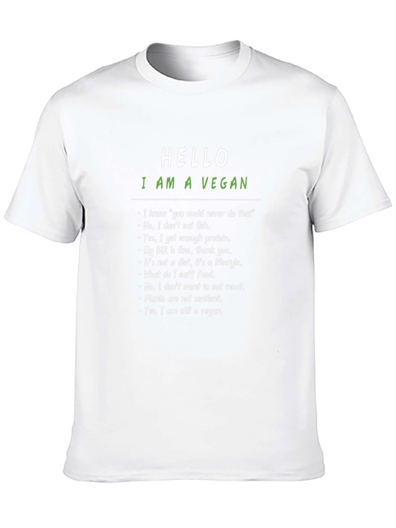 Vegan Statement T-Shirt - Hello I am a Vegan