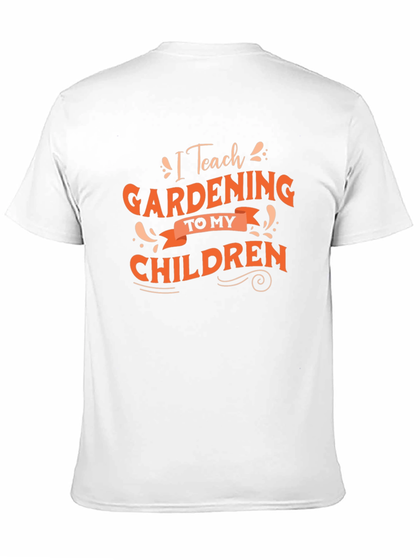 Gardening Teacher T-Shirt - I Teach Gardening