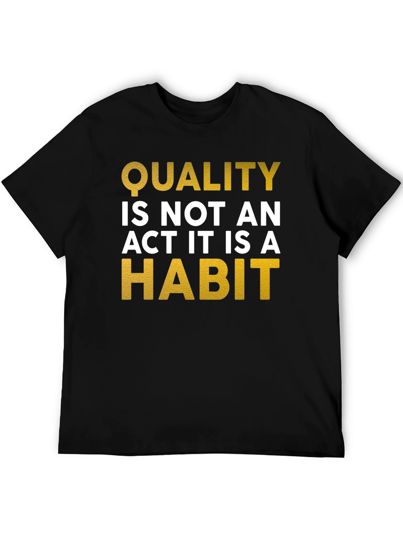 Quality Habit Graphic Tee - Inspiring Mens T-Shirt