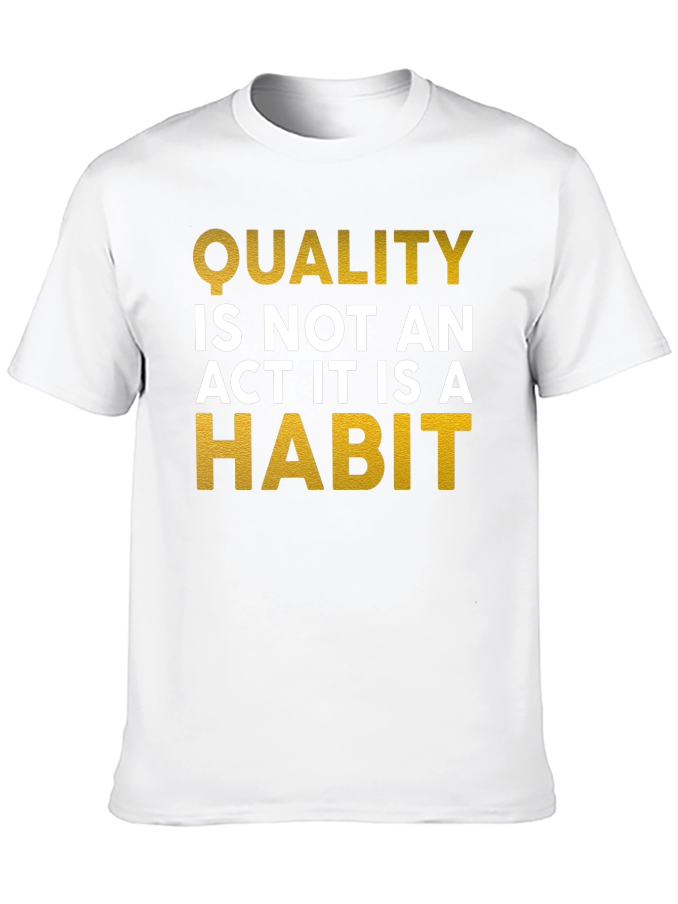 Quality Habit Graphic Tee - Inspiring Mens T-Shirt