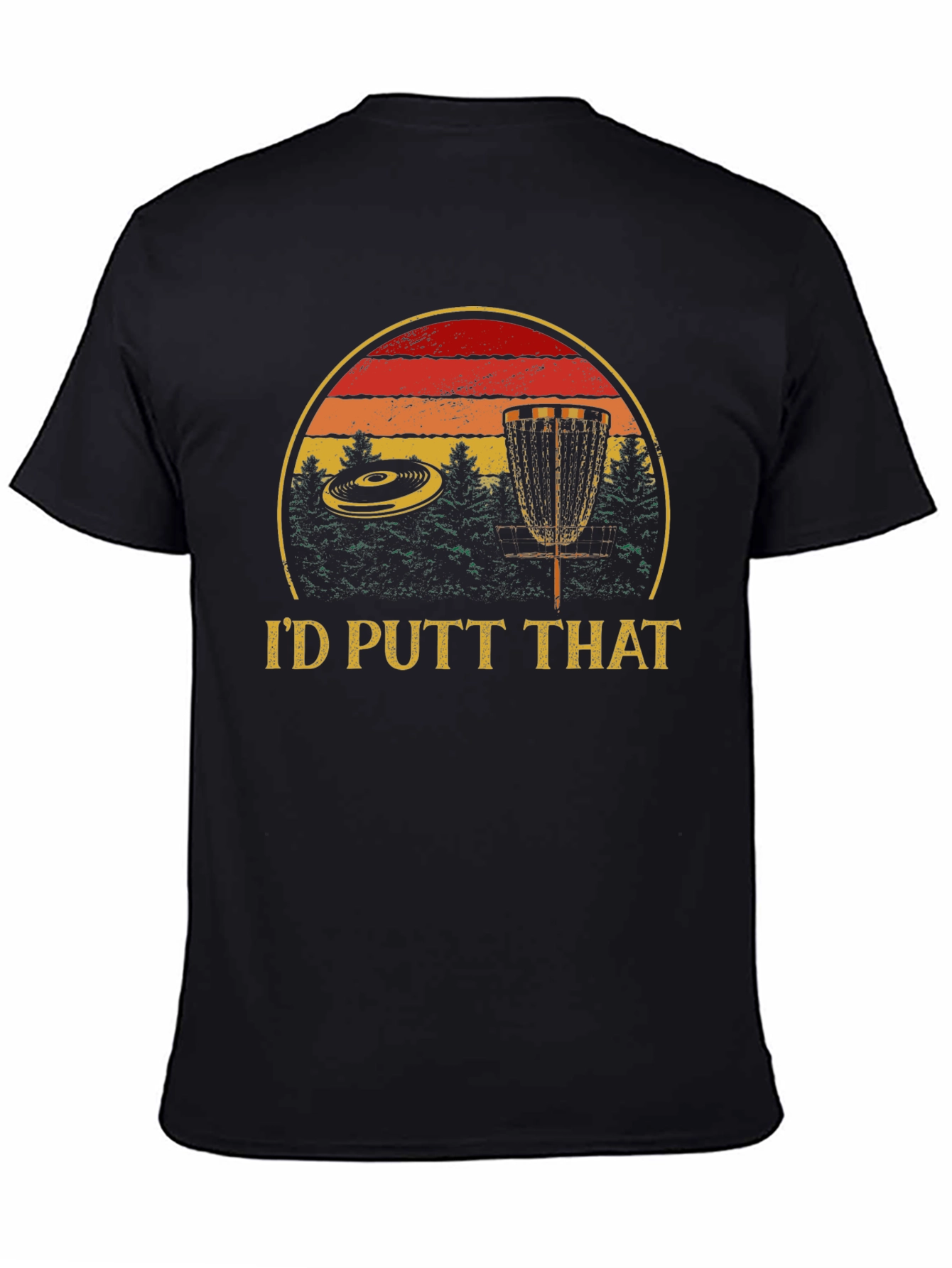 Id Putt That Graphic T-Shirt