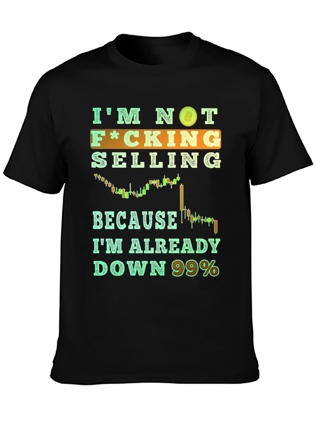 Im Not Selling T-Shirt