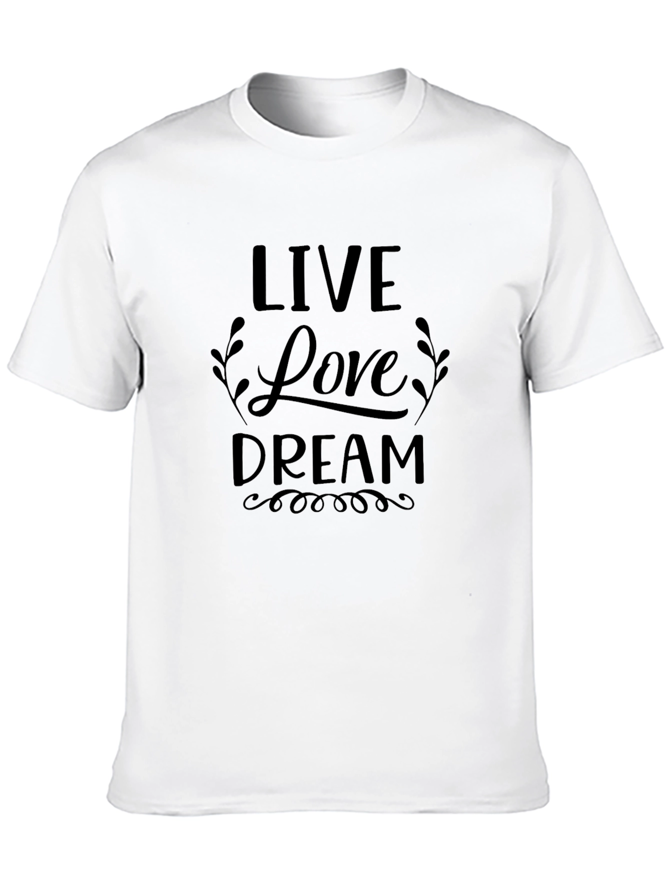 Live Love Dream Graphic Tee - Black Cotton T-Shirt