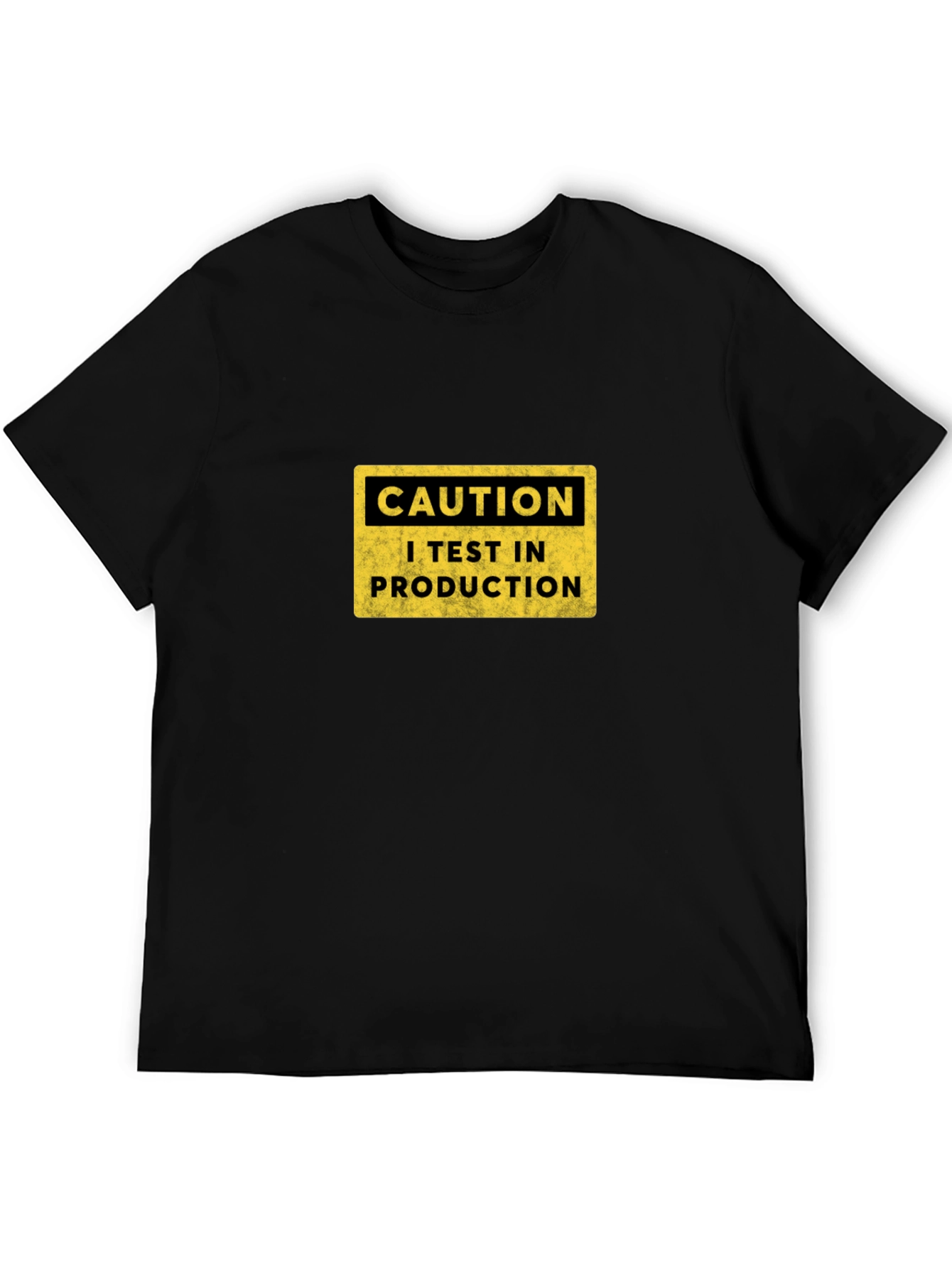 Caution I Test In Production Black T-Shirt