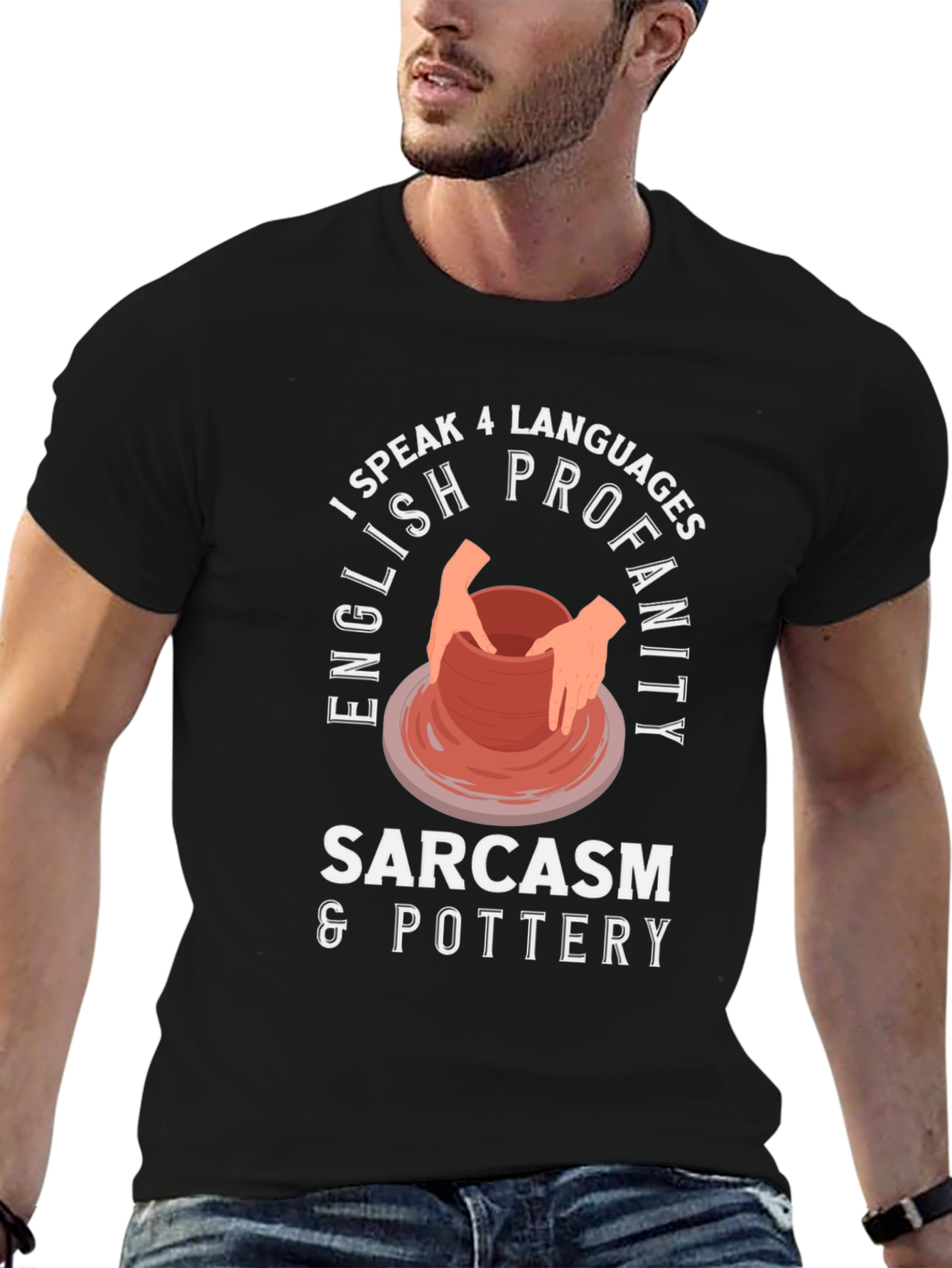 I Speak 4 Languages: Pottery T-Shirt
