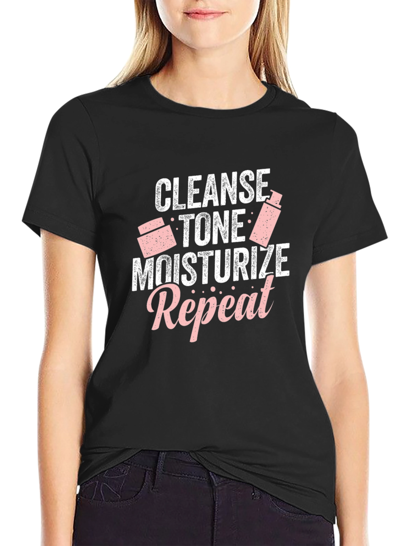 Cleanse Tone Moisturize Repeat T-Shirt