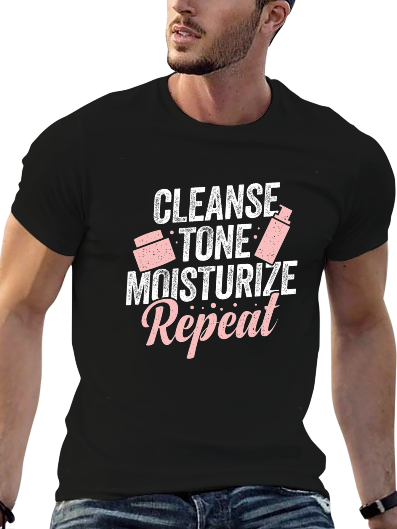 Cleanse Tone Moisturize Repeat T-Shirt