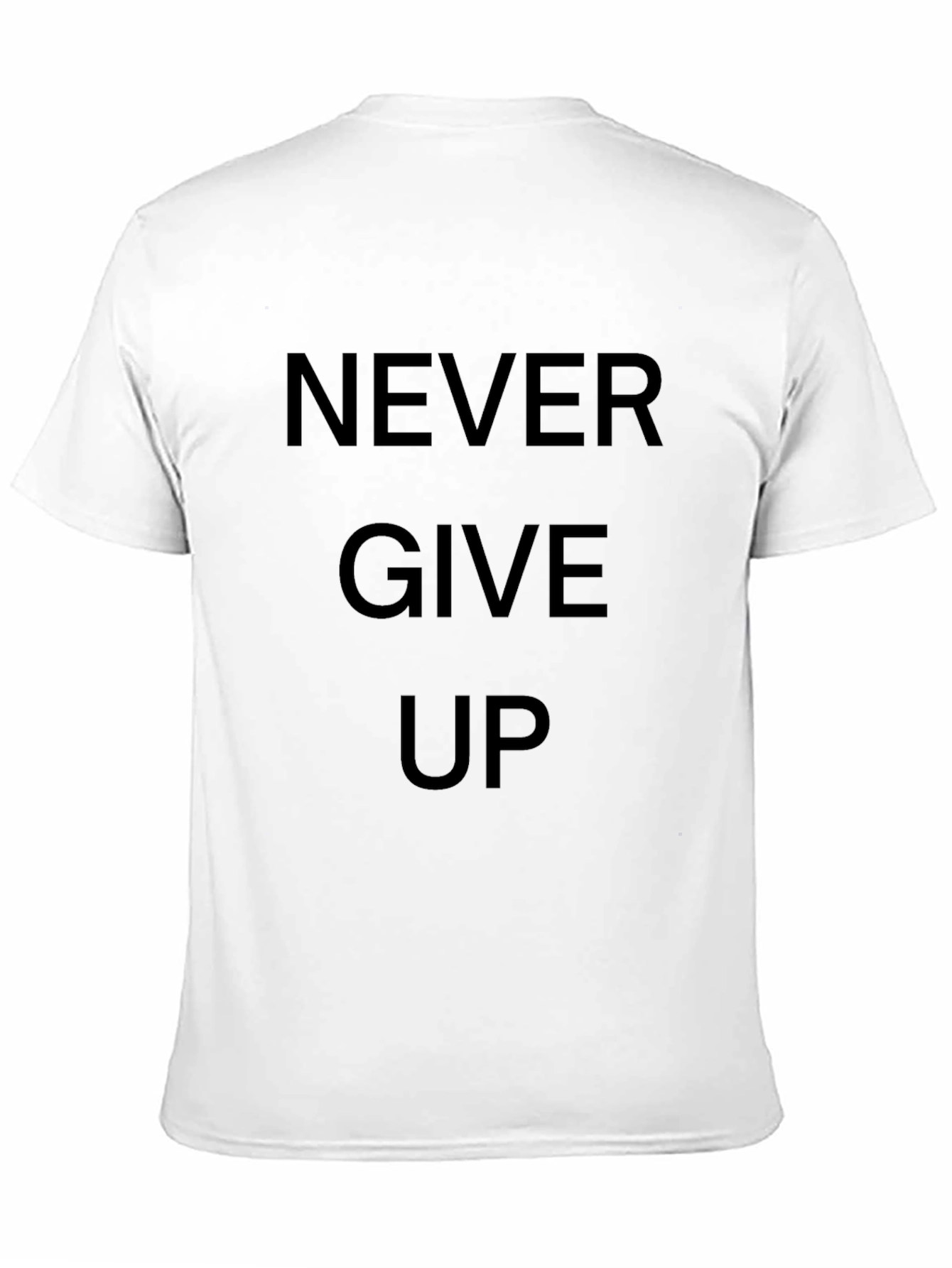 Inspirational Never Give Up Black T-Shirt