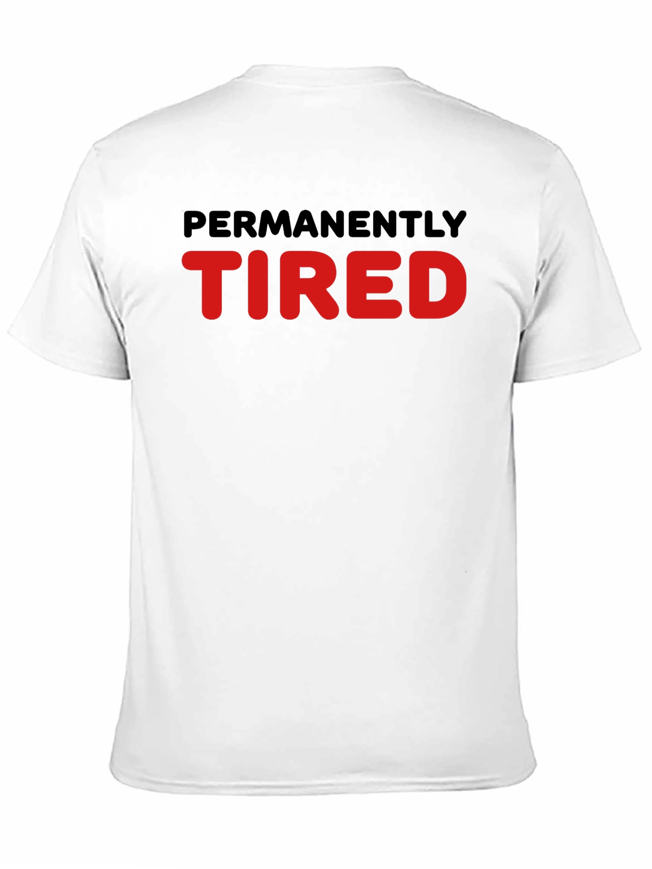 Permanently Tired Graphic Tee - Black Cotton T-Shirt