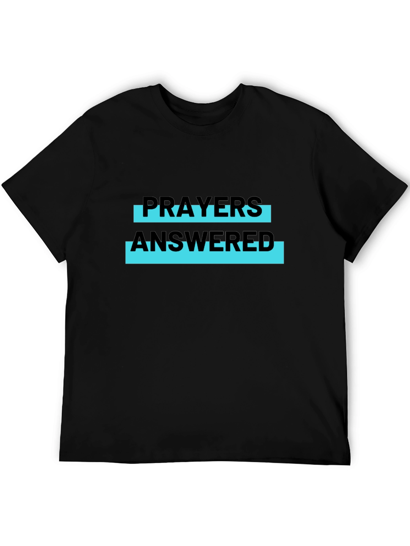 Prayers Answered Graphic Tee - Black Casual T-Shirt