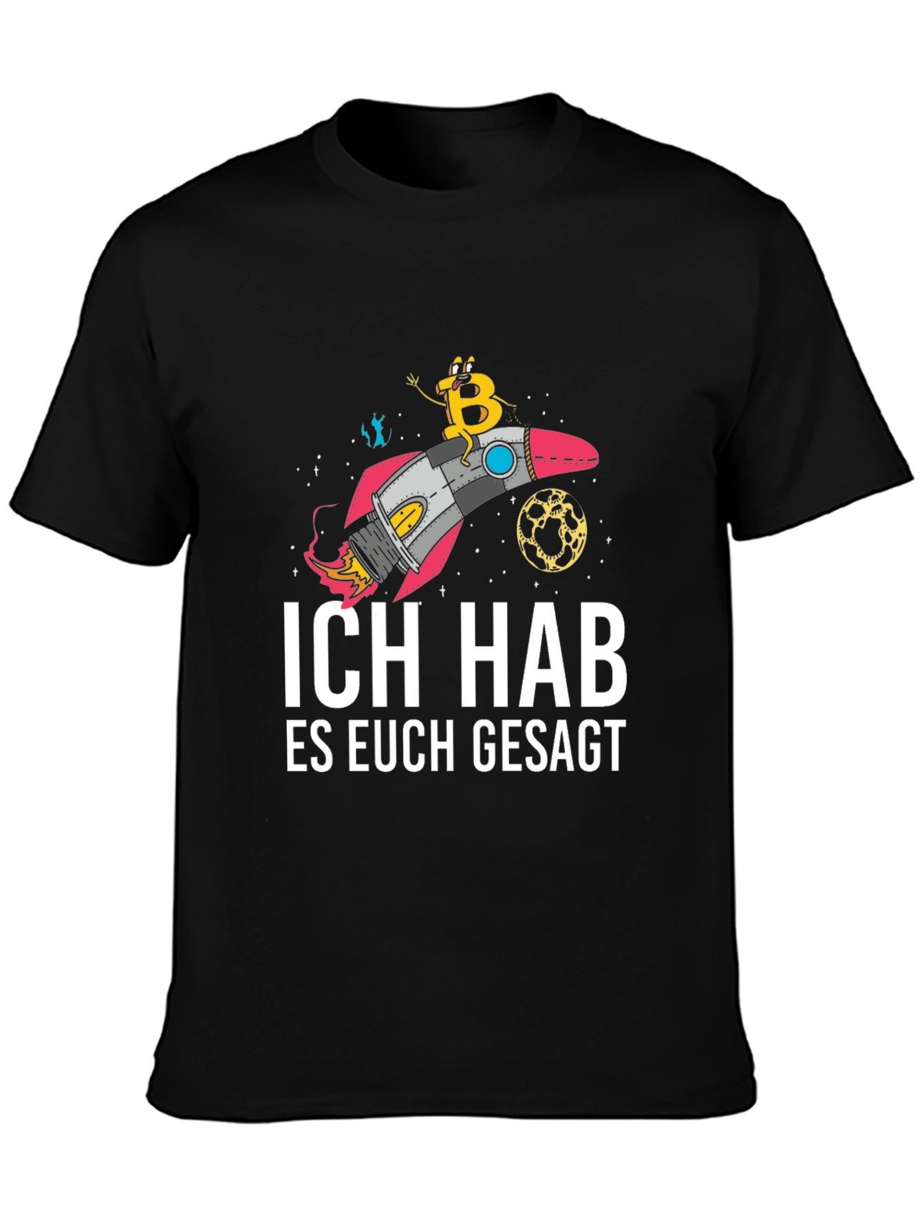 Bitcoin Rocket T-Shirt - I Told You So!