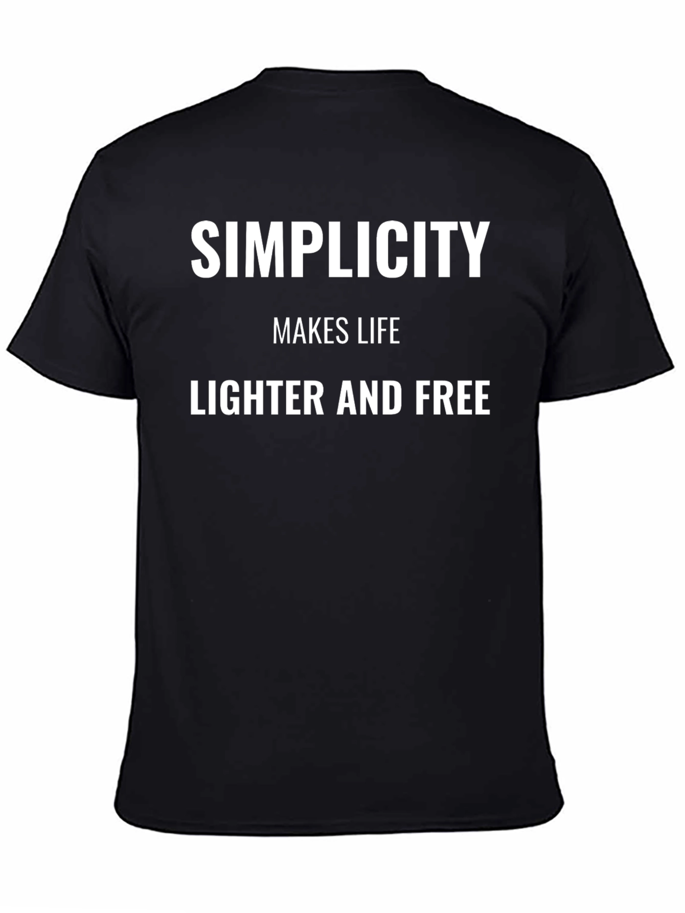 Simplicity Life T-Shirt: Lighter and Free