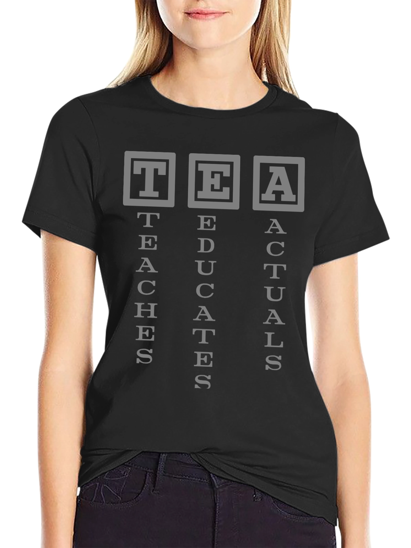 TEA Teaches Educates Actuals Graphic T-Shirt