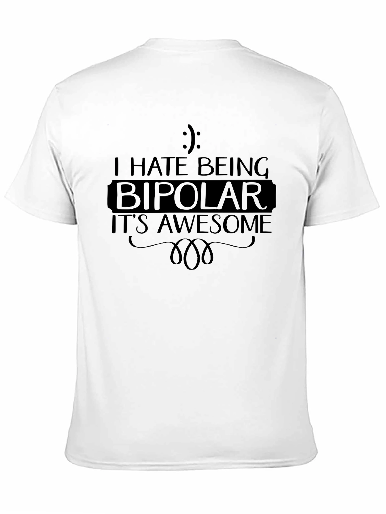 Bipolar Awesome Black T-Shirt