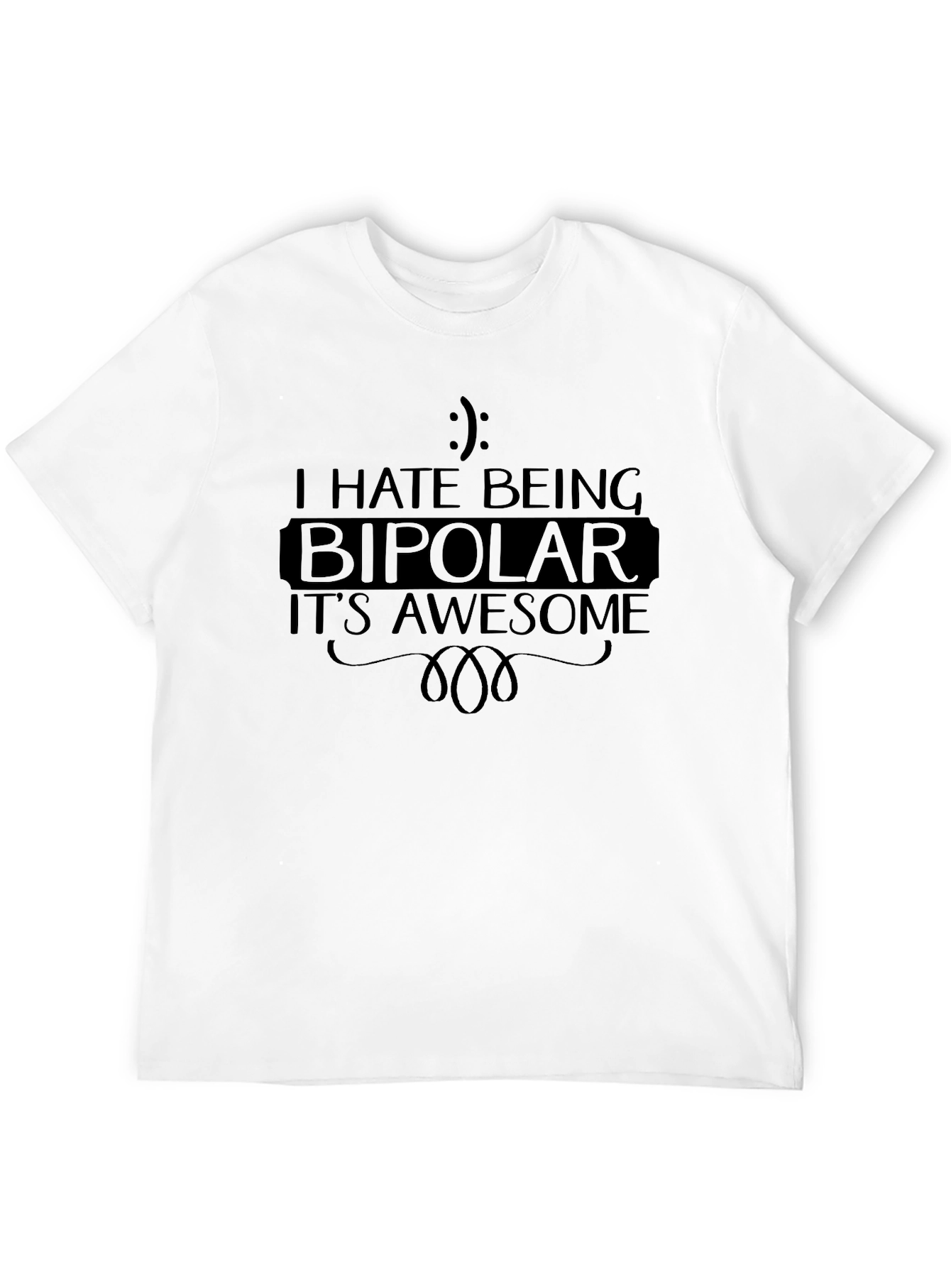 Bipolar Awesome Black T-Shirt