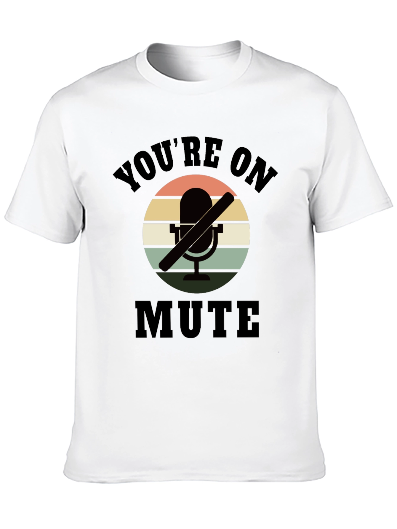 Youre On Mute Graphic Tee - Retro Style