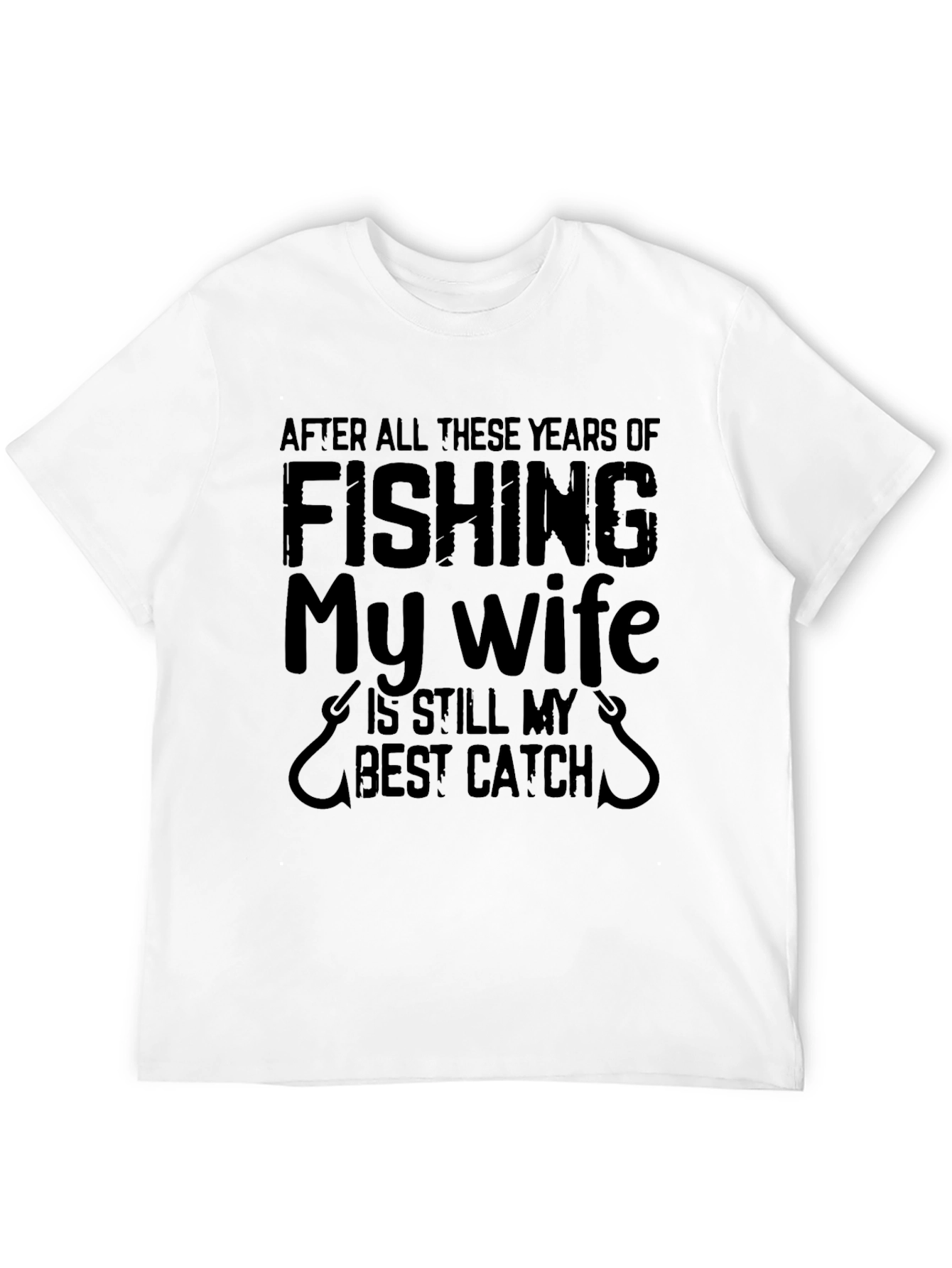 Fishing My Wife Best Catch Mens Black T-Shirt