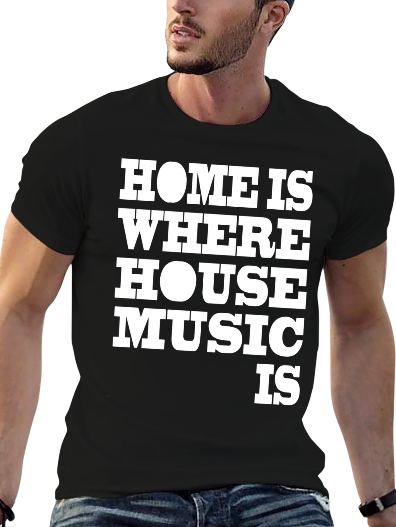 Home is Where House Music Is Graphic T-Shirt